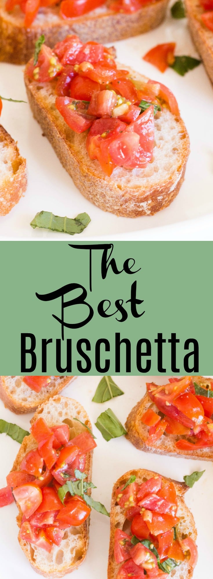 The Best Bruschetta
