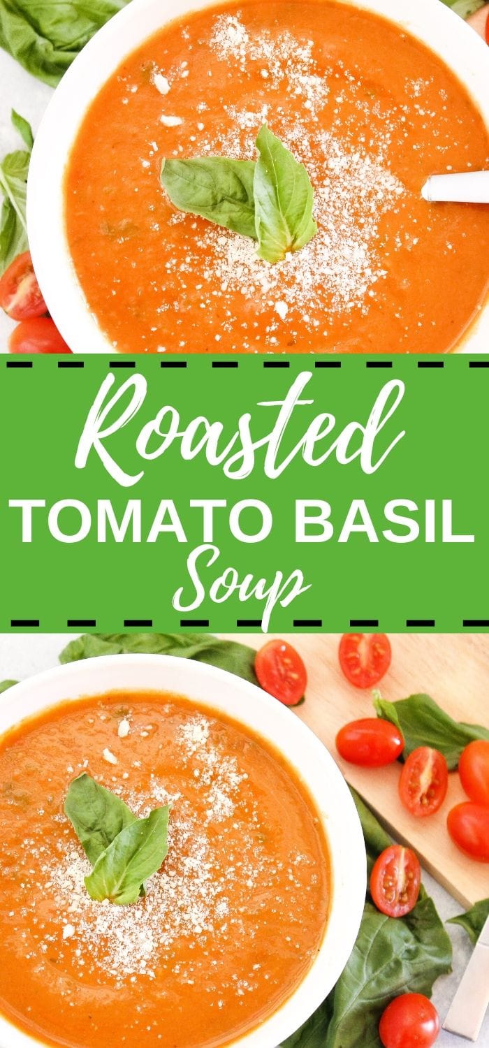 Roasted Tomato Basil Soup - Kathryn's Kitchen