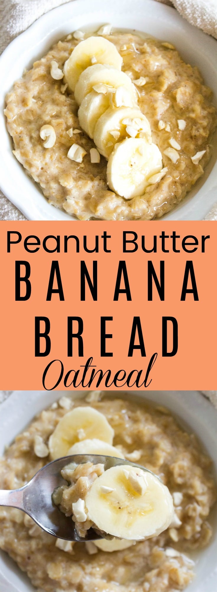 Peanut Butter Banana Bread Oatmeal 3