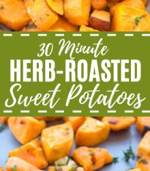 30-Minute Herb-Roasted Sweet Potatoes