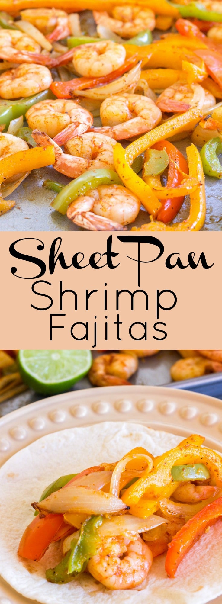 Sheet Pan Shrimp Fajitas