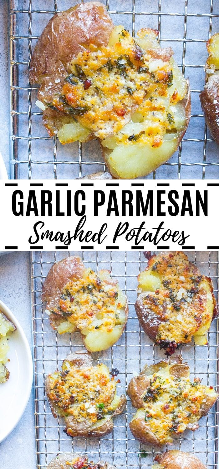 Garlic Parmesan Smashed Potatoes