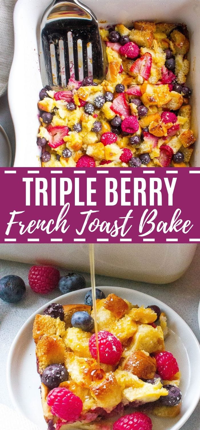 Triple Berry French Toast Bake