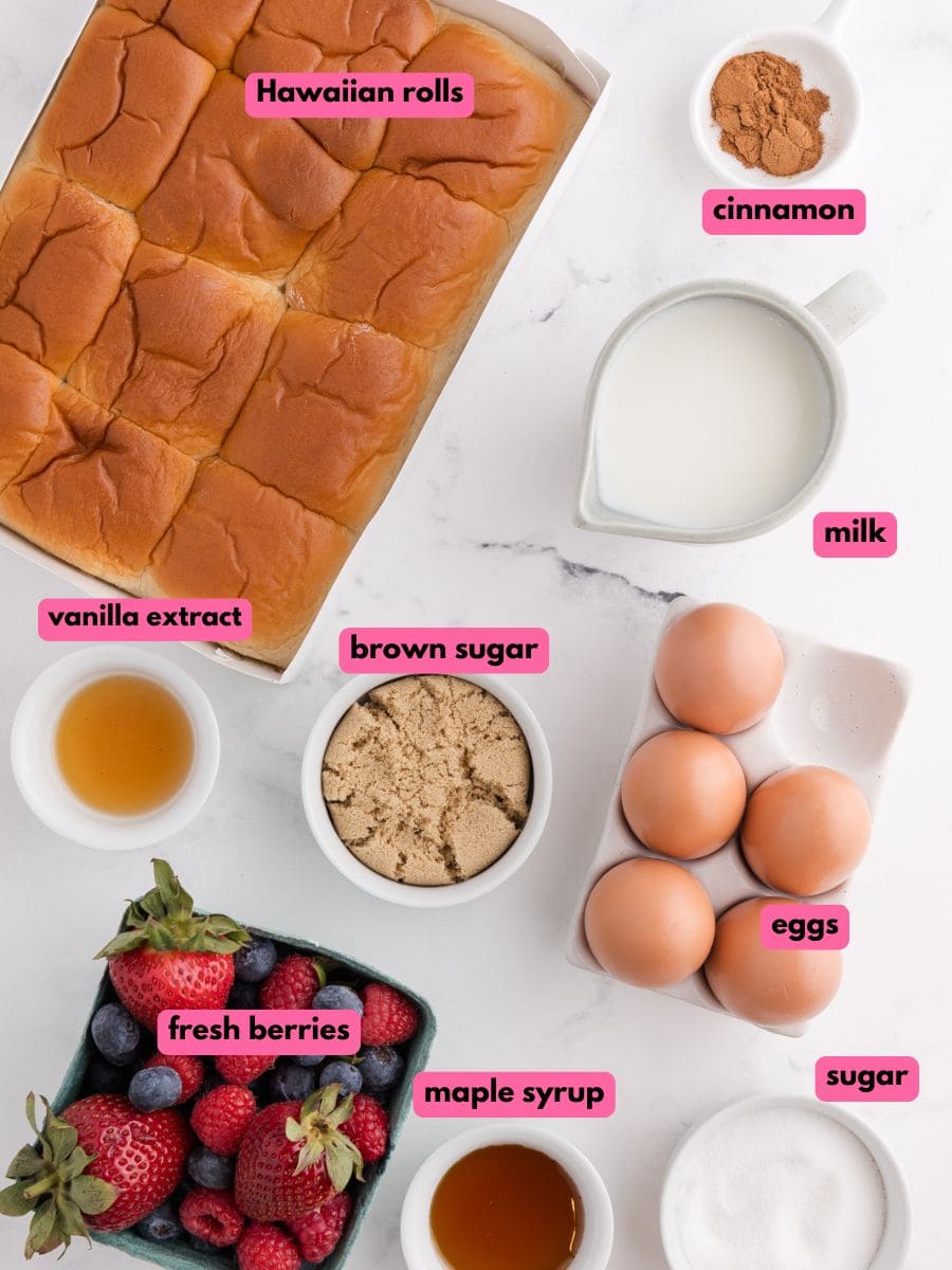 Ingredients to make Hawaiian Roll French Toast Bake.