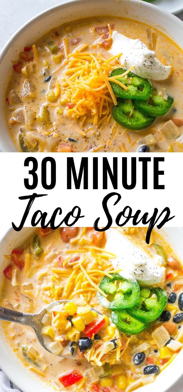 30 Minute Taco Soup 